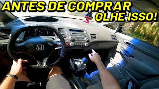 OLHE TUDO ISSO ANTES DE COMPRAR UM NEW CIVIC [upl. by Arahk]