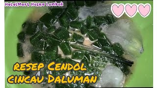 RESEP CENDOL CINCAU DALUMAN SIMPLE HANYA 5 BAHAN [upl. by Nelli361]