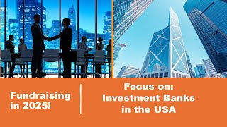 2025 Investment Bank Database Key USA Contacts for Entrepreneurs and Corporate Finance Teams [upl. by Ingemar]