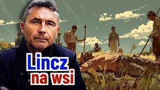 LINCZ Jak wieś wymierzyła karę [upl. by Raasch]