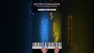 Master amp Commander piano pianocover pianotutorial pianomusic pianolessons pianosolo [upl. by Stormie]