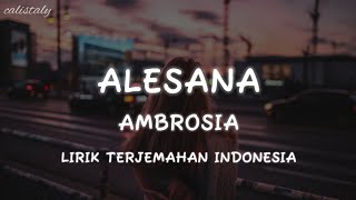 Alesana  Ambrosia Lirik Terjemahan Indonesia [upl. by Paquito]