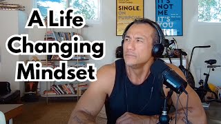 A Life Changing Mindset [upl. by Tocs]