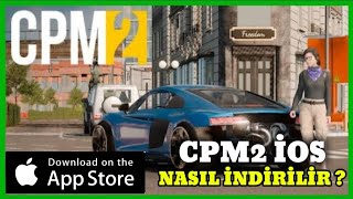 CPM 2 İOS NASIL İNDİRİLİR  CAR PARKİNG MULTİPLAYER 2 İOS İNDİRME [upl. by Annaik797]