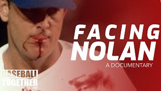 quotFacing Nolanquot Documentary Announced  Baseball Together Podcast Highlights [upl. by Ynaittirb]