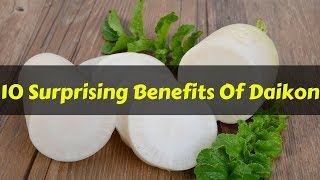 SURPRISING BENEFITS OF DAIKON [upl. by Einal]