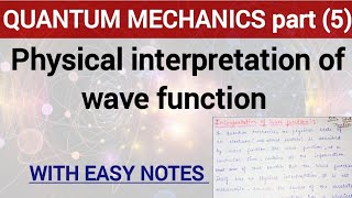 Quantum mechanics part5 physical interpretation of the wave function physics bsc subscribe [upl. by Lewellen]