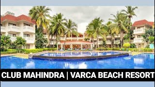 Club Mahindra Varca Beach Resort  South Goa  Private Beach Resort  Best Swimming Pool for kids [upl. by Chrissie57]