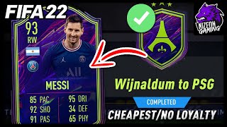 Wijnaldum To PSG SBC CHEAPEST METHODNO LOYALTY  FIFA 22 [upl. by Portie]