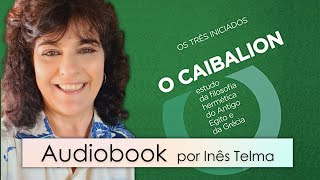 O CAIBALION  Livro completo AUDIOBOOK [upl. by Pinebrook]