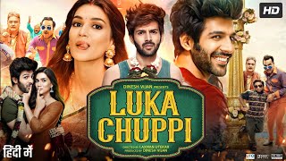 Luka Chuppi Full Movie  kartik Aaryan  Kriti Sanon  Pankaj Tripathi  Aparshakti  Review amp Facts [upl. by Komsa]