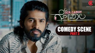 ICE CANDY GOPALA  Comedy Scenes Part 3  Crystal Music  Sudhakar  Chaitanya  Halli  Ashok Ani [upl. by Dougy]