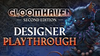 Gloomhaven Second Edition  Designer Playthrough Spoilers for Sun Circles and Prosperity 2 [upl. by Valora866]