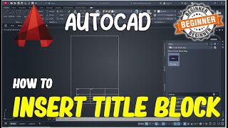 AutoCAD How To Insert Title Block [upl. by Grefer]