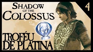 EM BUSCA DA PLATINA  SHADOW OF THE COLOSSUS Parte 4 [upl. by Ahsinnek716]