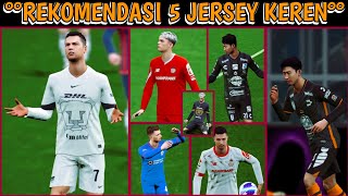 REKOMENDASI JERSEY KEREN DI EFOOTBAL TERBARU  Part 49 [upl. by Annaesor156]