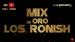 MIX LOS RONISH de ORO  DJ BALDOMERO MIXER ZONE [upl. by Augustin]