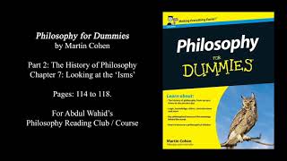 Reading quotPhilosophy for Dummiesquot p 2 ch 7 pg 114 to 118 [upl. by Swart726]