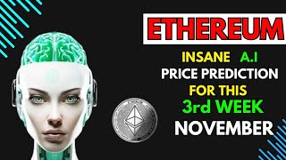 Insane ETHEREUM ETH Price Prediction for THIS WEEK by AI [upl. by Ricki]