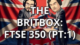 6 FTSE 350 Stocks In The Britbox [upl. by Yblocaj]