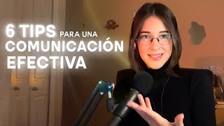 6 Consejos para tener una buena COMUNICACIÓN con otras personas [upl. by Thill]