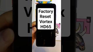 How to Factory Reset Hard Reset Vortex HD65 [upl. by Dunlavy]