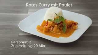 Thai Kitchen  Rotes Curry mit Poulet in 20min – Kurzversion [upl. by Gant]