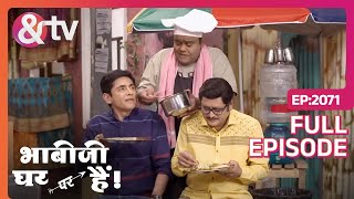 Angooriji सारा खाना आप बनालॉए Bhabi Ji Ghar Par Hai Full Ep 2071  16 May 23  andtvchannel [upl. by Ramso615]