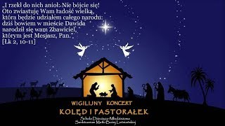 KONCERT WIGILIJNY 2017  SCHOLA LEŚNA PODLASKA [upl. by Enelehcim]