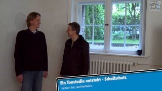 Ein Tonstudio entsteht  Schallschutz [upl. by Chrissy]