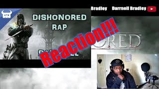 DISHONORED RAP  Dan Bull  DB Reaction [upl. by Sturdivant164]