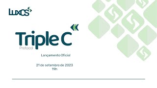 LuxCS  Lançamento ao Vivo do Triple C Protocol  1ª Certificadora de Crédito de Carbono do Brasil [upl. by Atreb]