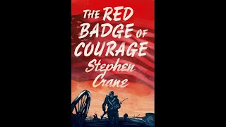 The Red Badge of Courage by Stephen Crane  Audiobook [upl. by Upton599]