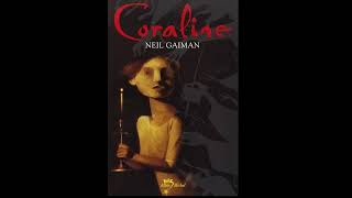 Coraline by Neil Gaiman Full Audiobook read by Jake Truitt [upl. by Ahtekal]