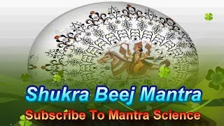 Powerful Shukra Beej Mantra For Love amp Attraction शुक्र बीज मंत्र [upl. by Adyol]