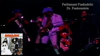 Parliament Funkadelic  Dr Funkenstein Live [upl. by Serilda]