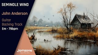 Guitar Backing Track  Seminole Wind  John Anderson [upl. by Htebazie342]