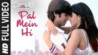 Pal Mein Hi Full Video  Chance Pe Dance  Shahid KapoorGenelia Dsouza  Adnan Sami [upl. by Ahtamat]