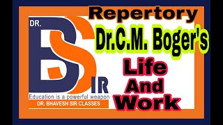 Boger Life And Work  Repertory Homoeopathy  DrBhavesh Sir Classes [upl. by Franchot]