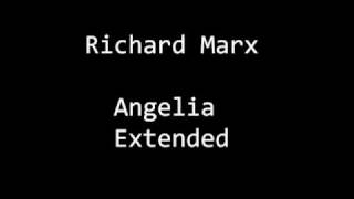 Richard Marx Angelia Extended [upl. by Allesiram]