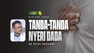 Tanda Tanda Nyeri Dada Yg Tidak Berhubungan Dengan Jantung Dr Rifqi Hamdani  Bincangan sehat [upl. by Aneerhs344]