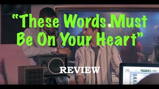 quotThese Words Must Be On Your Heartquot Review [upl. by Queena429]