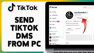 How To Send TikTok DMs On PC  TikTok Desktop Messaging Tutorial  TikTok Web [upl. by Shaer287]