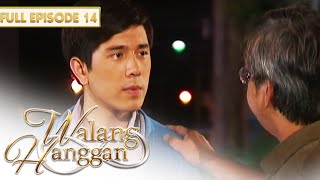 Walang Hanggan  Full Episode 14 with Eng Subs [upl. by Himelman]