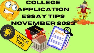 College Application Essay Writing Tips 2023 [upl. by Stoughton]