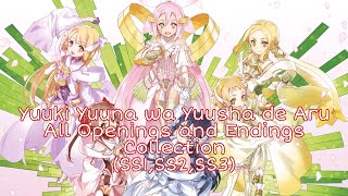 Yuuki Yuuna wa Yuusha de Aru All Openings and Endings Collection SS1SS2SS3 [upl. by Naenej]