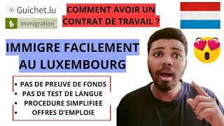 IMMIGRE AU LUXEMBOURG🇱🇺 SANS TEST DE LANGUE ET SANS PREUVE DE FONDS  COMMENT POSTULER [upl. by Nnorahs]