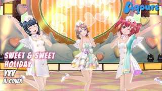 sweetampsweet holiday  AI Cover   YYY SIFAS MV  Printemps [upl. by Mose]