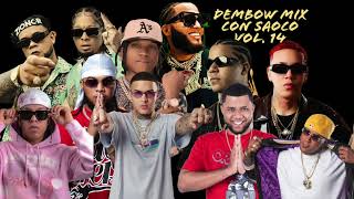 DEMBOW MIX CON SAOCO VOL 14  LOMIIEL JEY ONE DONATY JORDIZY MESTIZO PAPERA ROCHY EL ALFA SICOKARIO [upl. by Suidaht]