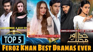 Top 5 Feroz Khan dramas  Feroz Khan Best drama ever [upl. by Ahsilahk]